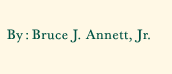 by: bruce annet